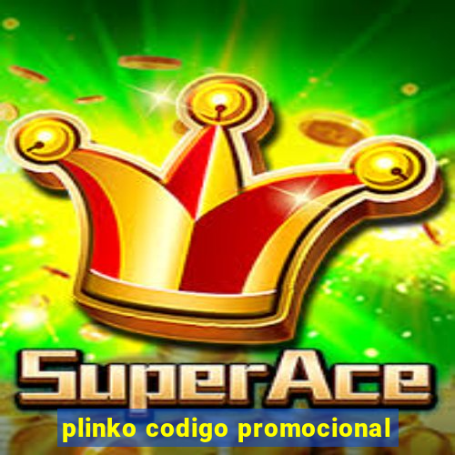 plinko codigo promocional